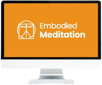 Embodied meditation